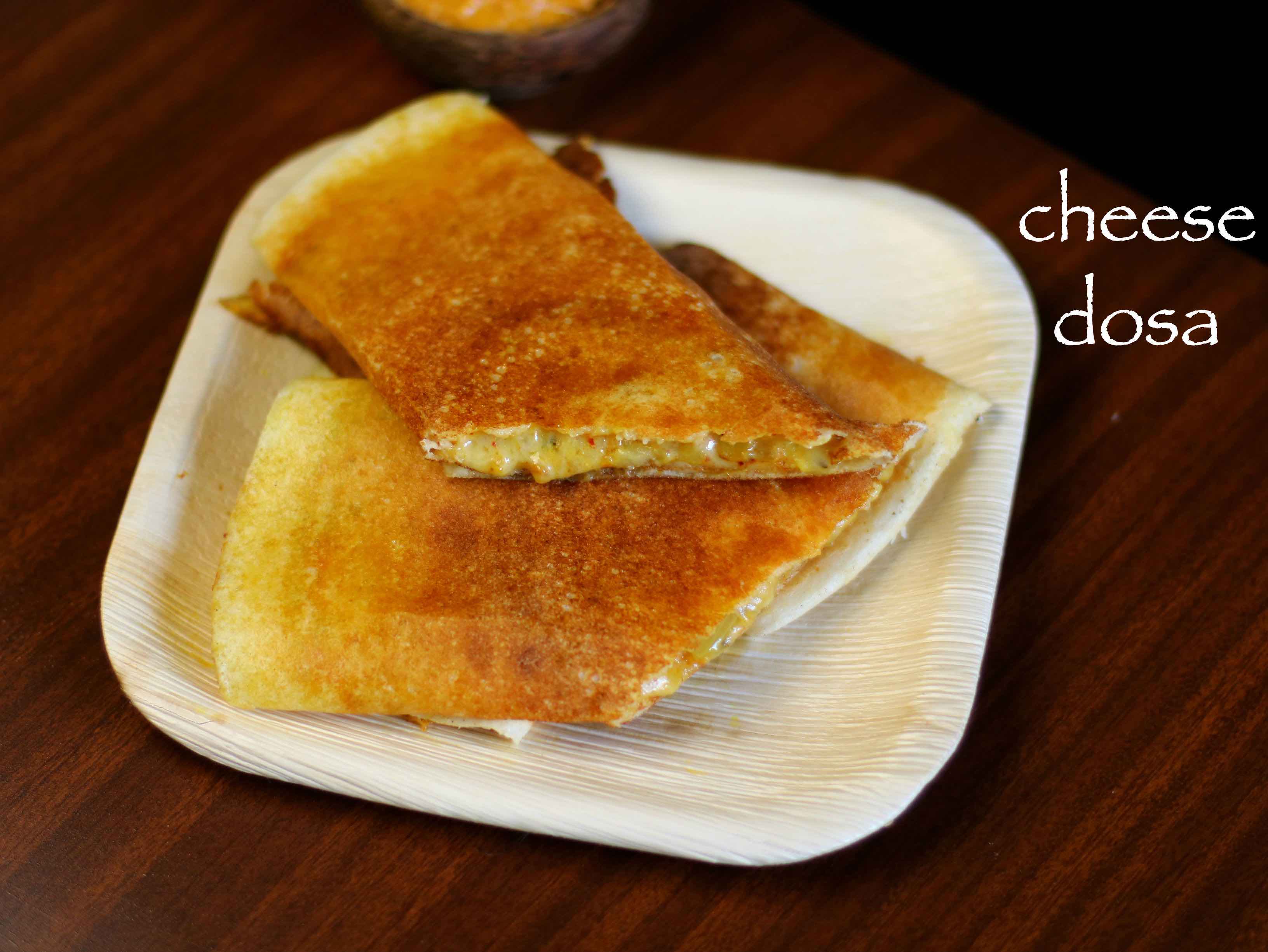 Cheese Dosa